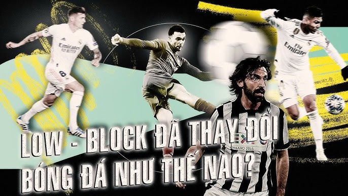 Những Đội Bóng Thành Công Với Low Block